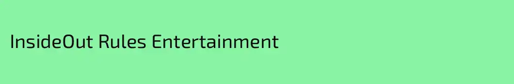 InsideOut Rules Entertainment